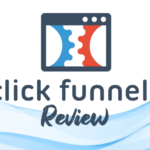 The Ultimate ClickFunnels Review 2024: Features, Prices, Pros & Cons